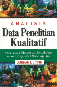 Image of Analisis Data Penelitian Kualitatif